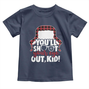 Funny You Will Shoot Your Eye Out Kid Toddler T Shirt Christmas Movie Glasses Hat TS11 Navy Print Your Wear