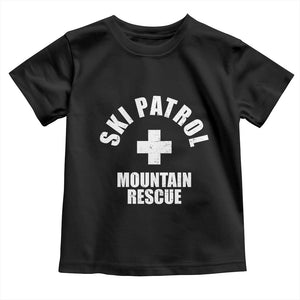 Ski Patrol Mountain Rescue Toddler T Shirt Winter Slopes Skiing Snowboarding TS11 Black Print Your Wear