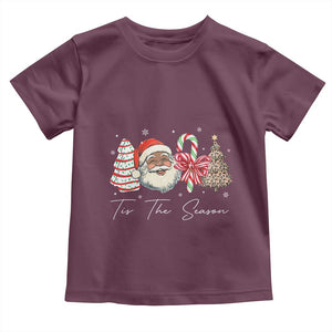 Funny Black Christmas Toddler T Shirt Tis The Season African American Santa TS11 Maroon Print Your Wear