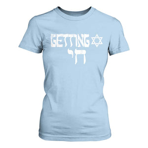 Funny Hebrew T Shirt For Women Getting Chai Jewish Vintage David Star TS11 Light Blue Print Your Wear