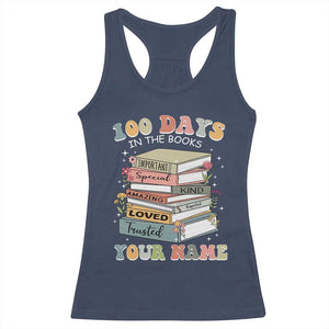 Personalized 100 Days In The Books Racerback Tank Top Custom Name Mr Mrs Teachers 100th Days Of School TS11 Navy Print Your Wear