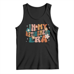Funny In My Retirement Era Tank Top Retired 2025 Retro Flower TS11 Black Print Your Wear