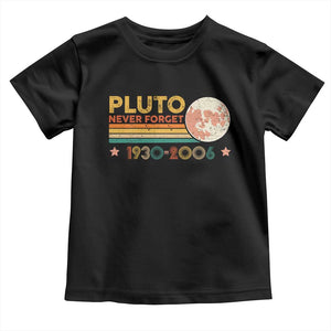 Funny Never Forget Pluto 1930 2006 Toddler T Shirt Retro Stripes TS11 Black Print Your Wear