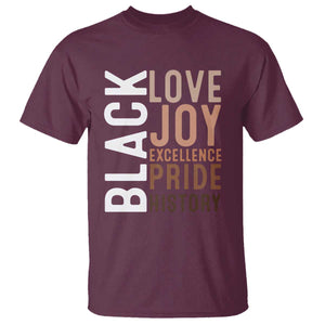 Black Love Joy Excellence Pride History T Shirt Proud African American TS11 Maroon Print Your Wear