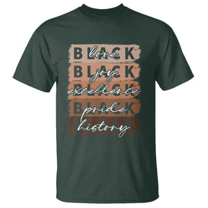Black Love Joy Excellence Pride History T Shirt Proud African American Melanin Brush Stroke TS11 Dark Forest Green Print Your Wear