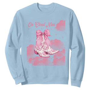 On Cloud Nine Sweatshirt 9th Birthday Bday Girl Pink Coquette Cowgirl Boots TS11 Light Blue Print Your Wear
