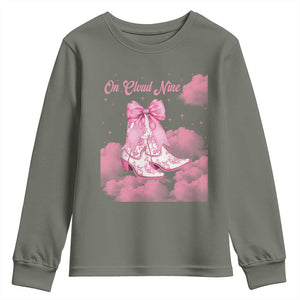 On Cloud Nine Youth Sweatshirt 9th Birthday Bday Girl Pink Coquette Cowgirl Boots TS11 Military Green Print Your Wear