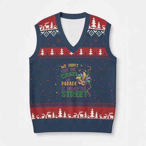 We Dont Hide The Crazy We Parade It Down The Street Mardi Gras V-Neck Knit Sweater Vest TS11 Navy Red Print Your Wear