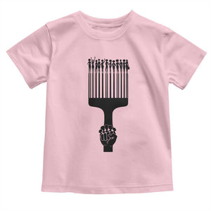 Afro Pick Comb Strong Black Power Fist Toddler T Shirt TS11 Light Pink Print Your Wear