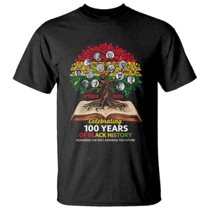 Celebrating 100 Years Of Black History Honoring The Past Inspiring The Future T Shirt Black Leaders TS11 Black Print Your Wear