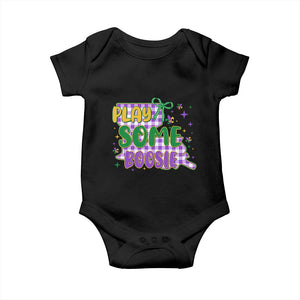 Play Some Boosie Mardi Gras Baby Onesie Funny Fat Tuesday Coquette Louisiana Carnival TS11 Black Print Your Wear