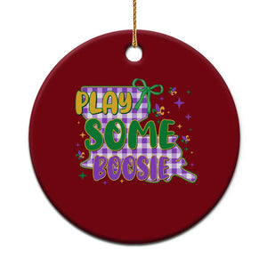 Play Some Boosie Mardi Gras Ceramic Ornament Funny Fat Tuesday Coquette Louisiana Carnival TS11 1pc Red Print Your Wear