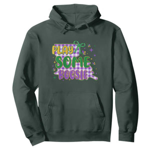 Play Some Boosie Mardi Gras Hoodie Funny Fat Tuesday Coquette Louisiana Carnival TS11 Dark Forest Green Print Your Wear