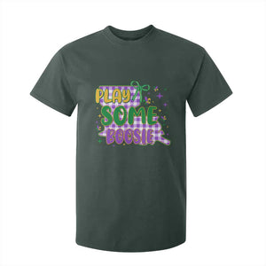 Play Some Boosie Mardi Gras T Shirt For Kid Funny Fat Tuesday Coquette Louisiana Carnival TS11 Dark Forest Green Print Your Wear