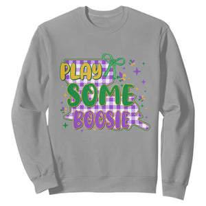 Play Some Boosie Mardi Gras Sweatshirt Funny Fat Tuesday Coquette Louisiana Carnival TS11 Sport Gray Print Your Wear