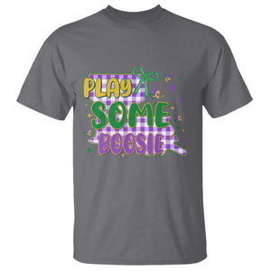 Play Some Boosie Mardi Gras T Shirt Funny Fat Tuesday Coquette Louisiana Carnival TS11 Charcoal Print Your Wear