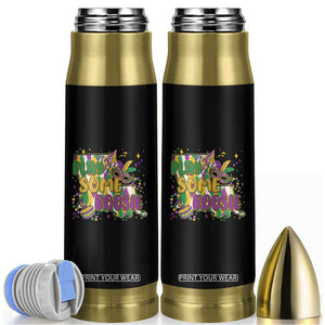 Play Some Boosie Mardi Gras Bullet Tumbler Funny Louisiana New Orleans Carnival TS11 Black Print Your Wear