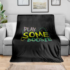 Funny Play Some Boosie Mardi Gras Throw Blanket Beads Carnival Louisiana TS11 Print Your Wear