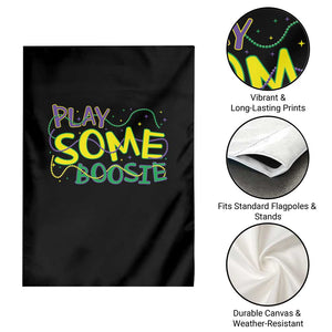 Funny Play Some Boosie Mardi Gras Garden Flag Beads Carnival Louisiana TS11 Print Your Wear
