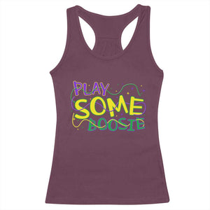 Funny Play Some Boosie Mardi Gras Racerback Tank Top Beads Carnival Louisiana TS11 Maroon Print Your Wear
