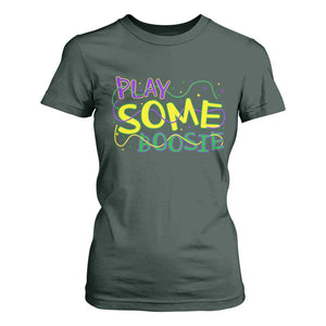 Funny Play Some Boosie Mardi Gras T Shirt For Women Beads Carnival Louisiana TS11 Dark Forest Green Print Your Wear
