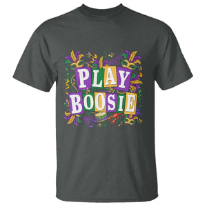 Funny Play Boosie Mardi Gras T Shirt Fat Tuesday Carnival Fleur De Lis Music TS11 Dark Heather Print Your Wear