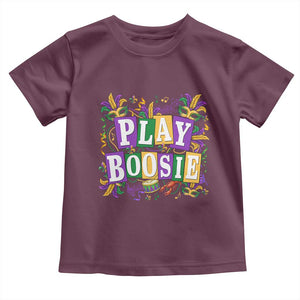 Funny Play Boosie Mardi Gras Toddler T Shirt Fat Tuesday Carnival Fleur De Lis Music TS11 Maroon Print Your Wear