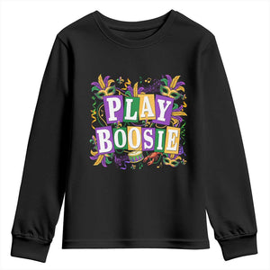 Funny Play Boosie Mardi Gras Youth Sweatshirt Fat Tuesday Carnival Fleur De Lis Music TS11 Black Print Your Wear