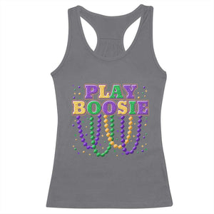 Funny Play Boosie Mardi Gras Racerback Tank Top Beads Fat Tuesday Carnival TS11 Charcoal Print Your Wear