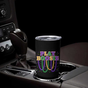 Funny Play Boosie Mardi Gras Tumbler Cup Beads Fat Tuesday Carnival TS11 Print Your Wear