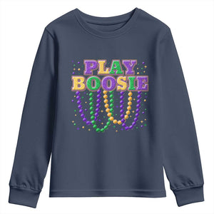 Funny Play Boosie Mardi Gras Youth Sweatshirt Beads Fat Tuesday Carnival TS11 Navy Print Your Wear