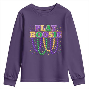 Funny Play Boosie Mardi Gras Youth Sweatshirt Beads Fat Tuesday Carnival TS11 Purple Print Your Wear
