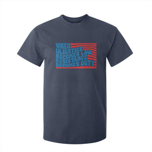 When Injustice Becomes Law Resistance Becomes Duty T Shirt For Kid Thomas Jefferson Quotes TS11 Navy Print Your Wear