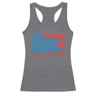 When Injustice Becomes Law Resistance Becomes Duty Racerback Tank Top Thomas Jefferson Quotes TS11 Charcoal Print Your Wear