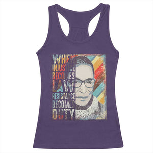 When Injustice Becomes Law Resistance Becomes Duty Racerback Tank Top RBG Quote TS11 Purple Print Your Wear