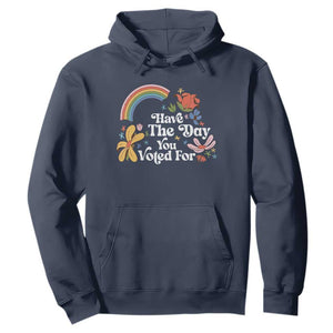 Have The Day You Voted For Hoodie Retro Rainbow TS11 Navy Print Your Wear