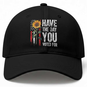 Have The Day You Voted For Baseball Cap Vintage American Flag Sunflower TS11 Print Your Wear