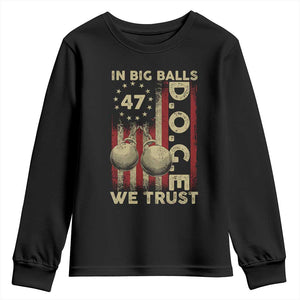 DOGE In Big Balls We Trust 2025 Youth Sweatshirt Vintage Betsy Ross Flag TS11 Black Print Your Wear