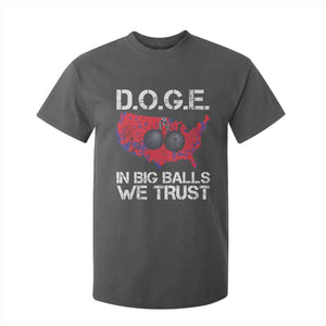 DOGE In Big Balls We Trust 2025 T Shirt For Kid Vintage American Map TS11 Dark Heather Print Your Wear