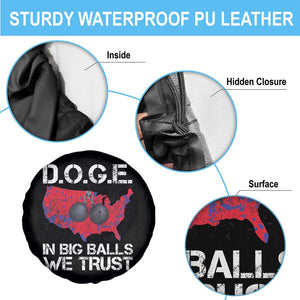 DOGE In Big Balls We Trust 2025 Spare Tire Cover Vintage American Map TS11 Print Your Wear