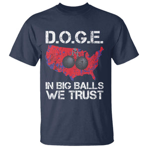 DOGE In Big Balls We Trust 2025 T Shirt Vintage American Map TS11 Navy Print Your Wear