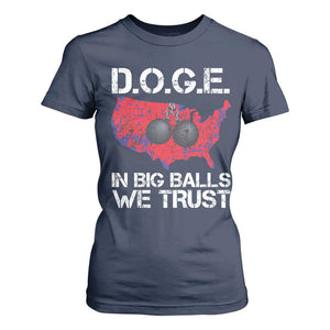 DOGE In Big Balls We Trust 2025 T Shirt For Women Vintage American Map TS11 Navy Print Your Wear