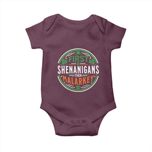 Funny First Shenanigans Then Malarkey Baby Onesie Irish Shamrock St Patrick's Day TS11 Maroon Print Your Wear