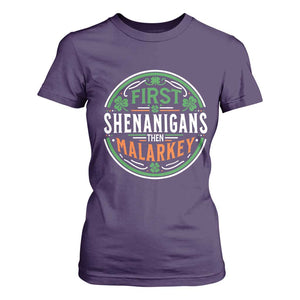 Funny First Shenanigans Then Malarkey T Shirt For Women Irish Shamrock St Patrick's Day TS11 Purple Print Your Wear