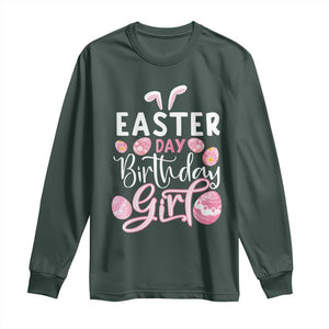 Funny Easter Day Birthday Girl Long Sleeve Shirt Born On Easter Day Eggs TS11 Dark Forest Green Print Your Wear
