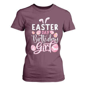 Funny Easter Day Birthday Girl T Shirt For Women Born On Easter Day Eggs TS11 Maroon Print Your Wear