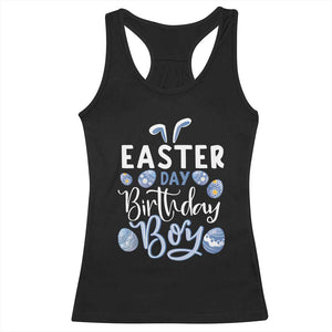 Funny Easter Day Birthday Boy Racerback Tank Top Born On Easter Day Eggs TS11 Black Print Your Wear