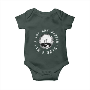 A Lot Can Happen In 3 Days Baby Onesie Vintage Crown Of Thorns Easter Day Good Friday Religious Christian TS11 Print Your Wear