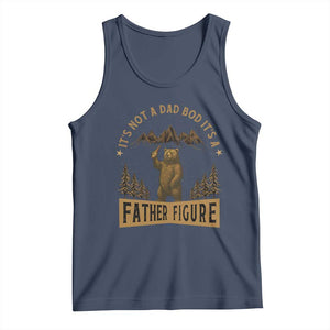 Funny It's Not A Dad Bod It's A Father Figure Tank Top Bear Beer Father's Day TS11 Navy Print Your Wear
