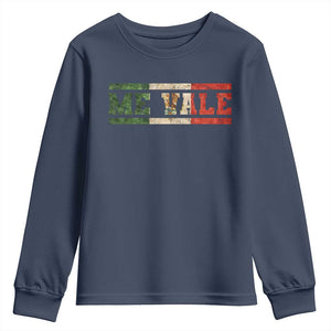Me Vale Mexican Flag Latino Spanish Slang Youth Sweatshirt TS11 Navy Print Your Wear